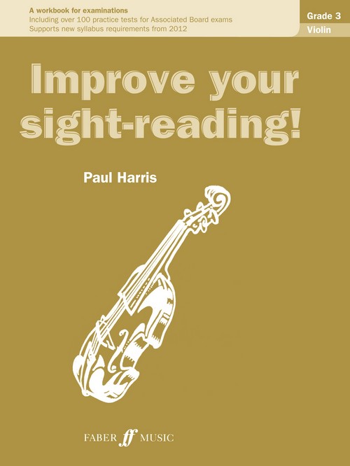 Improve Your Sight-Reading! Violin Grade 3. 9780571536238