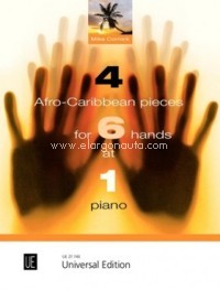 4 Afro-Caribbean Pieces for 6 Hands at 1 piano. 9783702475260
