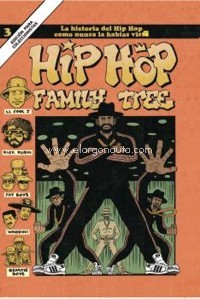 Hip hop Family Tree, 3. La historia del Hip Hop como nunca antes la habías visto