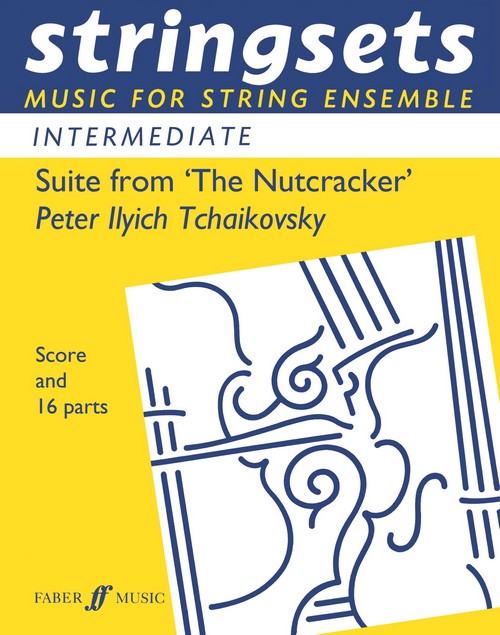 Suite from "The Nutcracker", Score and 16 Parts. 9780571516513