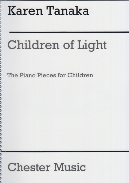 Children of Light, the Piano Pieces for Children