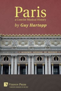 Paris, a Concise Musical History