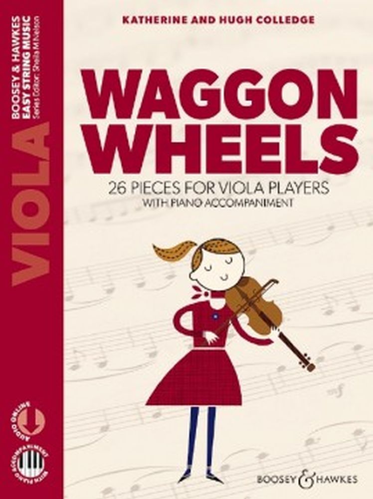 Waggon Wheels, 26 Pieces for Viola Players, with Piano Accompaniment