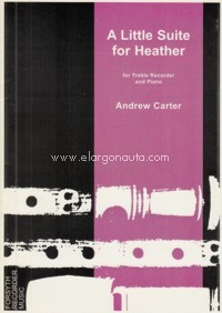 A Little Suite for Heather, for Treble Recorder and Piano