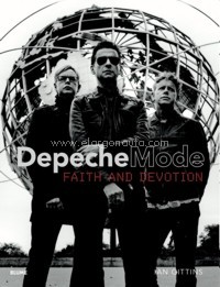 Depeche Mode. Faith and Devotion