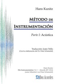 Método de instrumentación. Parte I: Acústica. 9788494937460