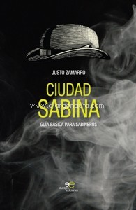 Ciudad Sabina. Guía básica para sabineros