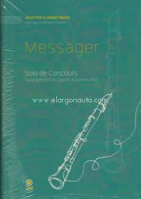 Solo de Concours, arranged for Solo Clarinet and Clarinet Choir. 9790801277503