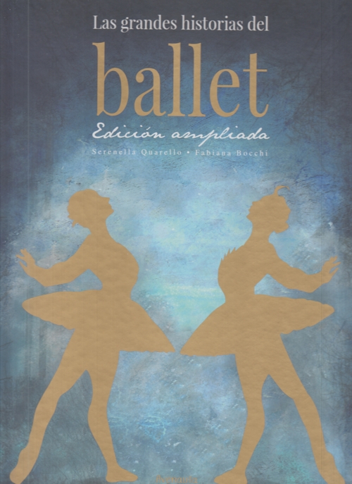Las grandes historias del ballet. 9788412354126