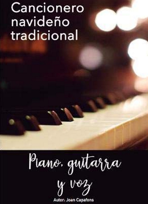 Cancionero navideño tradicional. Piano, guitarra y voz