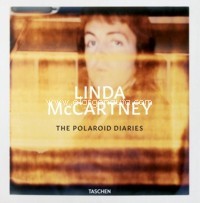 Linda McCartney. The Polaroid Diaries