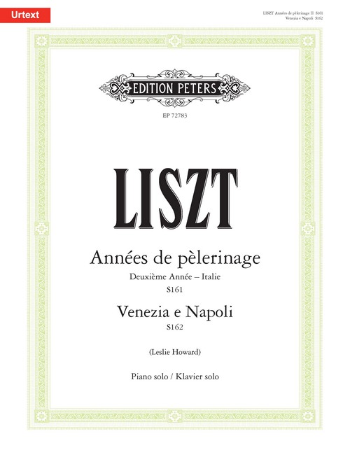 Années de pèlerinage. Deuxième année: Italie, S161 & Venezia e Napoli , S162. Piano Solo. 9790577011097