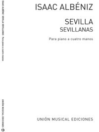 Sevilla, sevillanas para piano a cuatro manos. 80485