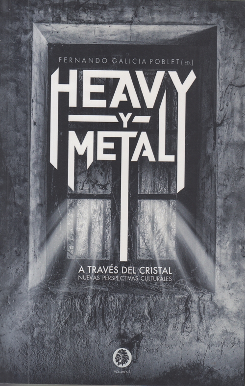 Heavy-y-Metal. A través del cristal: nuevas perspectivas culturales. 9788412034530