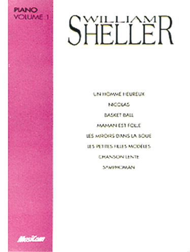 William Sheller Piano, volume 1