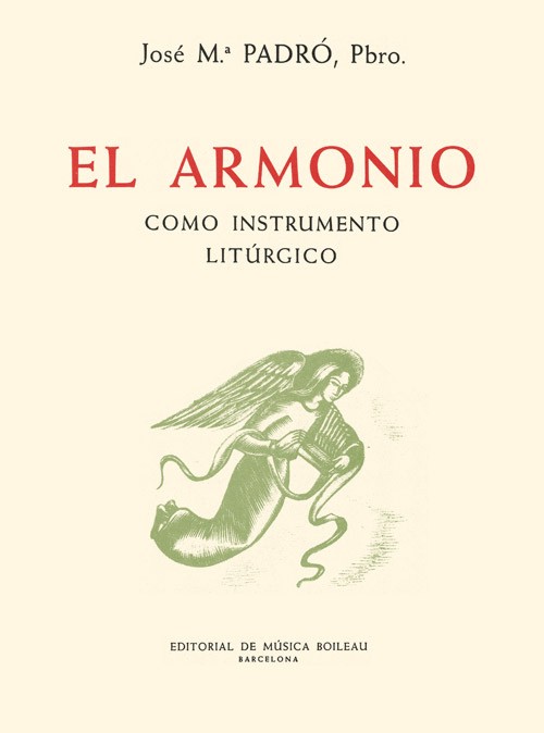 El armonio como instrumento litúrgico. 9790350326295