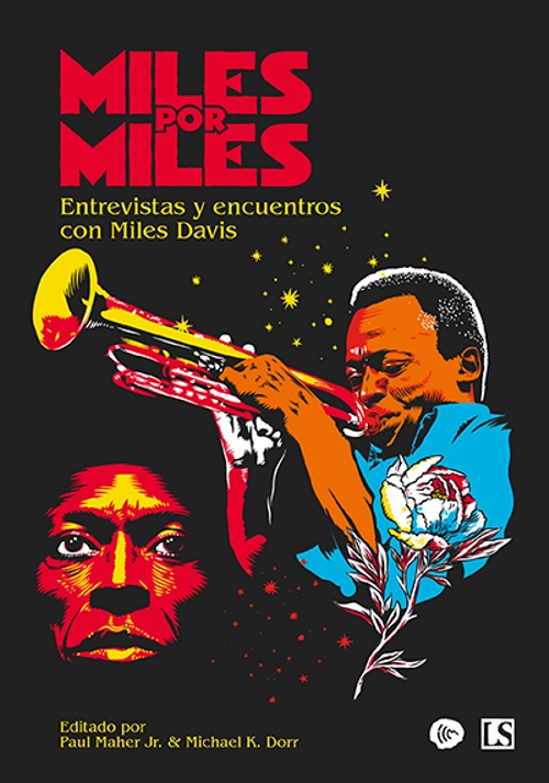 Miles por Miles: Entrevistas y encuentros con Miles Davis