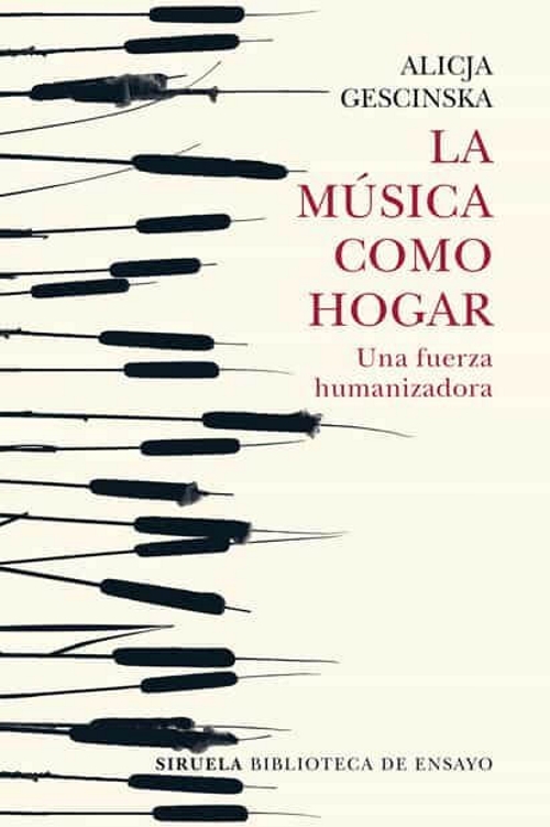 La música como hogar. Una fuerza humanizadora. 9788417996765