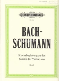Piano Accompaniment to the Sonatas for Solo Violin, vol. 1