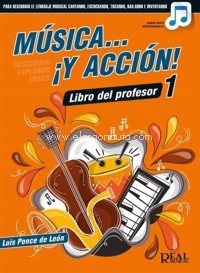 Música... ¡y acción!, 1, libro del profesor