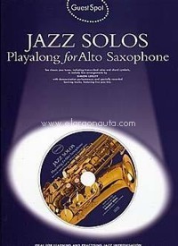 Guest Spot: Jazz Solos Playalong for Alto Saxophon. 9781844494491