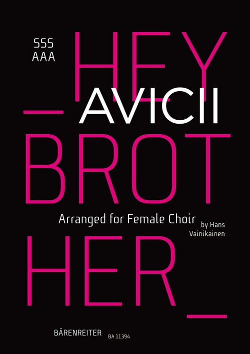 Hey Brother, Arranged for Female Choir, choral score. 9790006568567