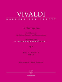 La Stravaganza op. 4 Band II: VII-XII, Twelve Concertos for Violin, Strings and Basso continuo, vocal/piano score