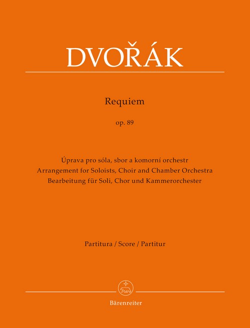 Requiem op. 89, Bearbeitung für Soli, Chor und Kammerorchester, score. 9790260107304 Requiem op. 89, Bearbeitung für Soli, Chor und Kammerorchester, score. 9790260107304