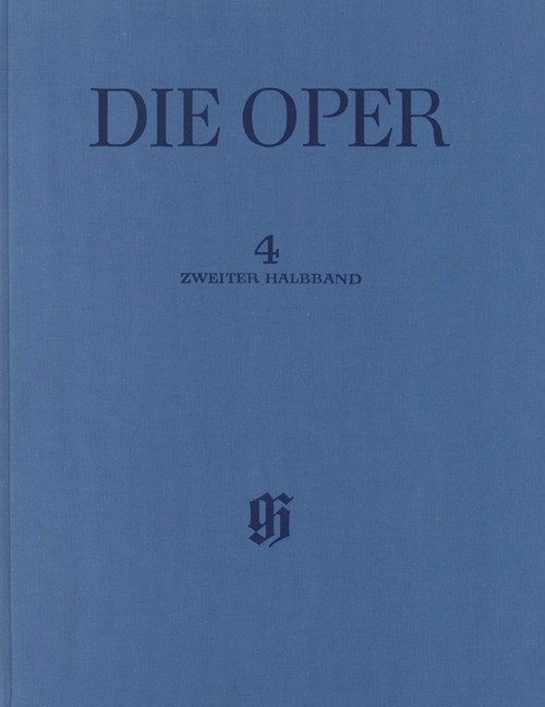 Paul Wranitzky: Oberon. König der Elfen - 2. Halbband Band 4, Die Oper, Kritische Ausgabe von Hauptwerken der Operngeschichte