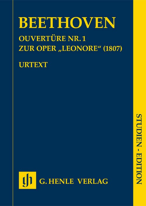 Ouvertüre Nr. 1 zur Oper Leonore (1807) SE, study score. 9790201890449