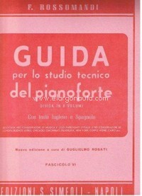 Guida per lo studio tecnico del pianoforte, vol. 6 = Guía para el estudio técnico del piano, vol. 6