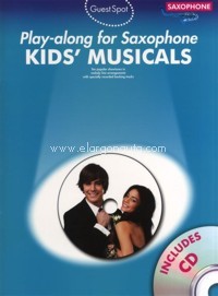 Guest Spot: Kids' Musicals Playalong for Alto Saxophone. 9781847728128