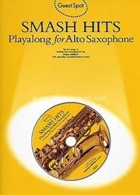 Guest Spot: Smash Hits Playalong for Alto Saxophon II. 9780711980655