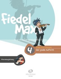 Fiedel-Max. Der Grosse Auftritt. 4. Klavierbegleitung