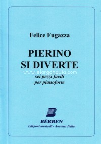 Pierino si diverte. Sei pezzi facili per fisarmonica