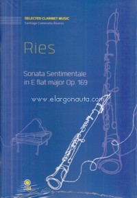 Sonata sentimentale in E flat major Op. 169, Clarinet and Piano. 9790801277220