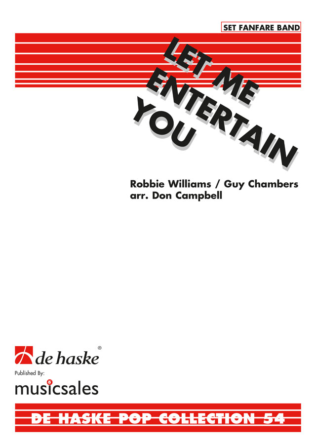 Let Me Entertain You: A Robbie Williams Medley, Fanfare, Score and Parts