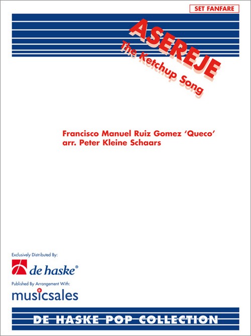 The Ketchup Song (Asereje): Fanfare, Score and Parts. 9790035085332 The Ketchup Song (Asereje): Fanfare, Score and Parts. 9790035085332
