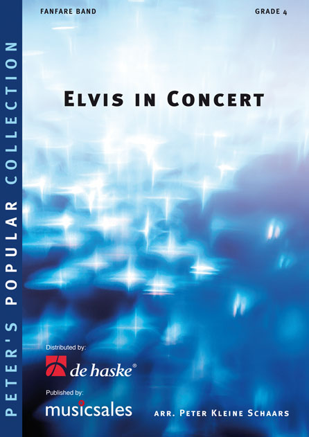 Elvis in Concert, Fanfare, Score and Parts. 9790035085639