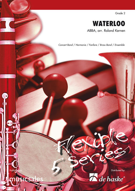 Waterloo, Concert Band/Harmonie/Fanfare, Score and Parts. 9790035065426