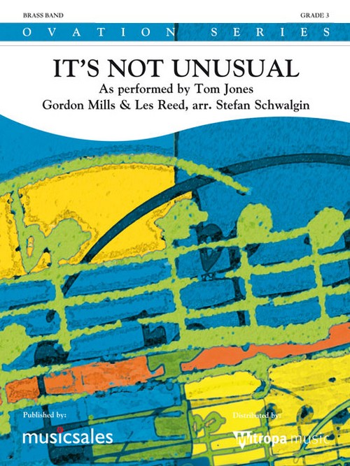 It's Not Unusual: As performed by Tom Jones, Brass Band, Score and Parts. 9790035003121