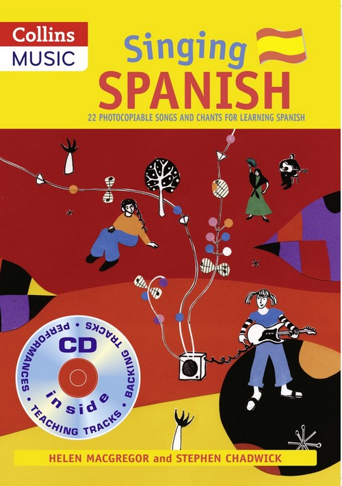 Singing Spanish: Making music with traditional stories, Vocal. 9780713688801