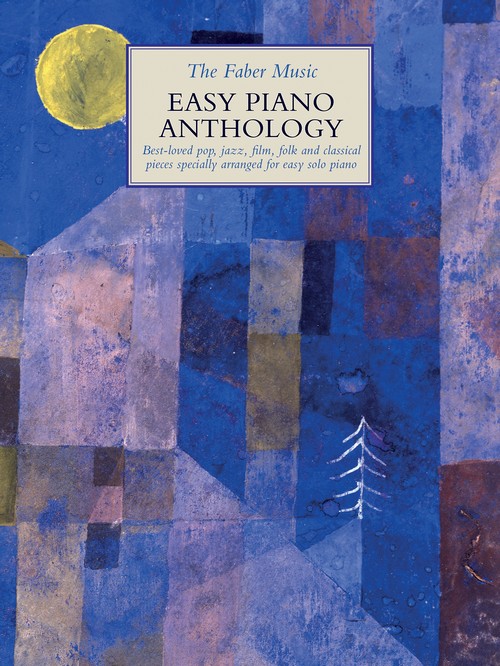 The Faber Music Easy Piano Anthology. 9780571541218