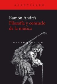 Filosofía y consuelo de la música. 9788417902391