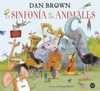 La sinfonía de los animales. 9788408229605