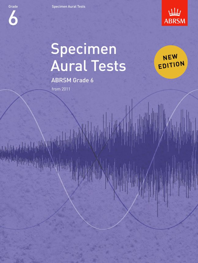 Specimen Aural Tests, Grade 6, from 2011