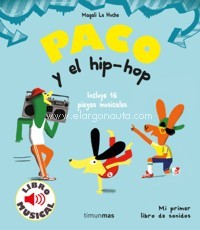 Paco y el hip hop. Libro musical. 9788408221203