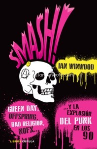 Smash! Green Day, Offspring, Bad Religion, NoFX... y la explosión del punk en los 90