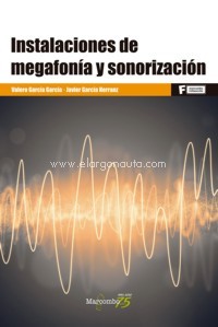 Instalaciones de megafonía y sonorización. 9788426728562