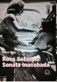 Rosa Sabater: Sonata inacabada. 9788412250114